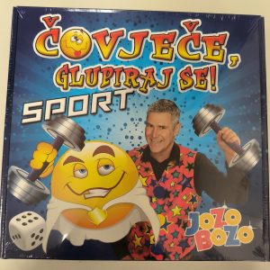 ČOVJEČE GLUPIRAJ SE SPORT